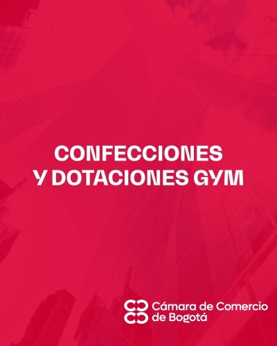 CONFECCIONES Y DOTACIONES GYM