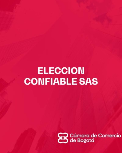 ELECCION CONFIABLE SAS