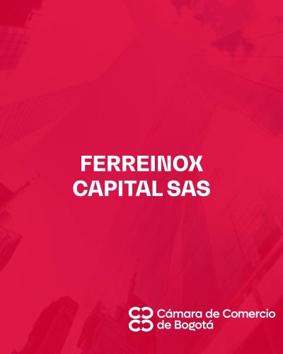 FERREINOX CAPITAL SAS