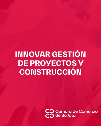 INNOVAR GESTIÓN DE PROYECTOS Y CONSTRUCCIÓN