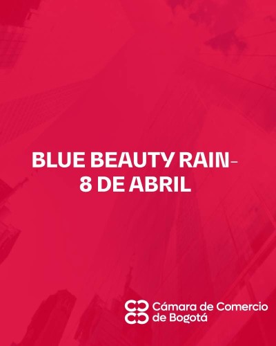 BLUE BEAUTY RAIN- 8 DE ABRIL