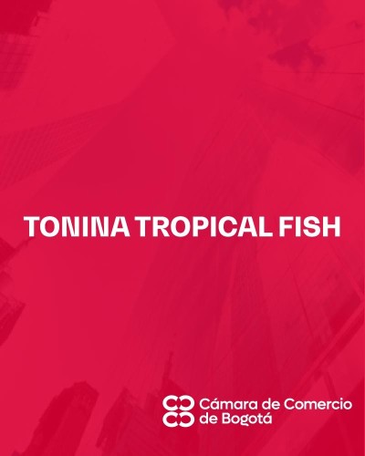 TONINA TROPICAL FISH