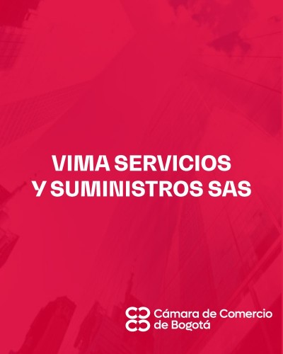 VIMA SERVICIOS Y SUMINISTROS SAS