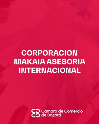 CORPORACION MAKAIA ASESORIA INTERNACIONAL