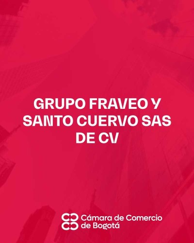 GRUPO FRAVEO Y SANTO CUERVO SAS DE CV