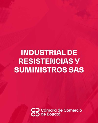 INDUSTRIAL DE RESISTENCIAS Y SUMINISTROS SAS