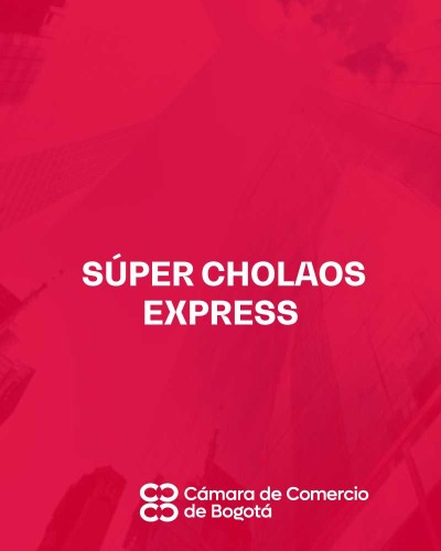 SÚPER CHOLAOS EXPRESS