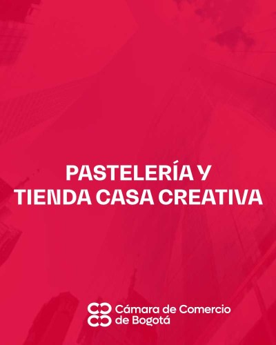 PASTELERÍA Y TIENDA CASA CREATIVA