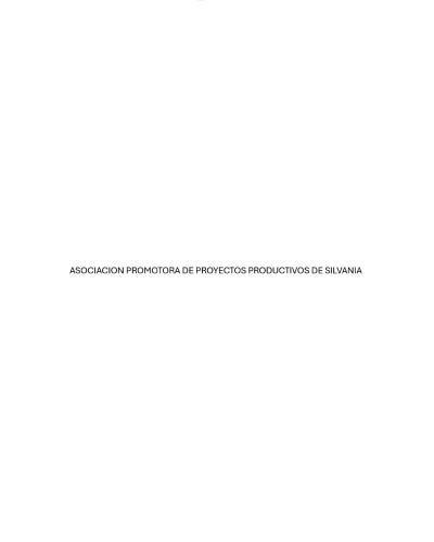 ASOCIACION PROMOTORA DE PROYECTOS PRODUCTIVOS DE SILVANIA